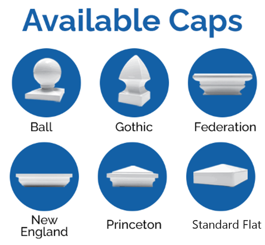 The six available post cap styles: Ball, Gothic, Federation, New England, Princeton, and Standard Flat